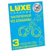 Презервативы  Заключенный из Алабамы  с ароматом банана - 3 шт. - Luxe - купить с доставкой в Магнитогорске