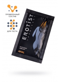 Пробник лубриканта на водной основе Erotist Anal - 4 мл. - Erotist Lubricants - купить с доставкой в Магнитогорске