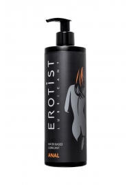 Анальный лубрикант Erotist Anal на водной основе - 400 мл. - Erotist Lubricants - купить с доставкой в Магнитогорске