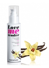 Съедобное согревающее массажное масло Love Me Tender Vanilla с ароматом ванили - 100 мл. - Love to Love - купить с доставкой в Магнитогорске