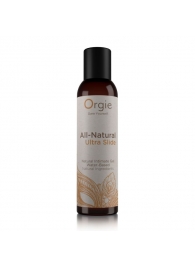 Интимный гель на водной основе Orgie All-Natural Ultra Slide - 150 мл. - ORGIE - купить с доставкой в Магнитогорске
