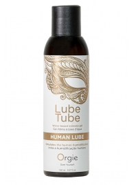 Интимный гель на водной основе Lube Tube Human Lube - 150 мл. - ORGIE - купить с доставкой в Магнитогорске