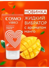 Возбуждающий интимный гель Cosmo Vibro с ароматом манго - 50 гр. - Биоритм - купить с доставкой в Магнитогорске