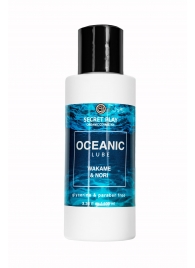 Органический гель Oceanic Lube - 100 мл. - Secret Play - купить с доставкой в Магнитогорске