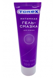 Гель-смазка на водной основе For Men - 100 мл. - Torex - купить с доставкой в Магнитогорске
