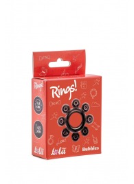 Чёрное эрекционное кольцо Rings Bubbles - Lola Games - в Магнитогорске купить с доставкой