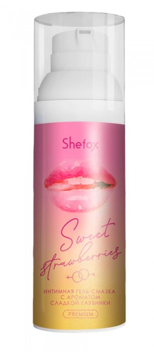Интимная гель-смазка Shefox Premium «Сладкая клубника» - 50 мл. - Shefox - купить с доставкой в Магнитогорске
